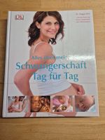 Alles über meine Schwangerschaft Tag für Tag