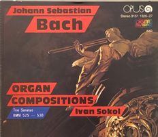 Bach - Organ-Compositions - Trio Sonatas BWV 525 - 530