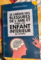 Livre français - Se libérer des blessures de l'âme et ...