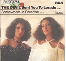 Single7 Baccara - the devil sent you to lorado