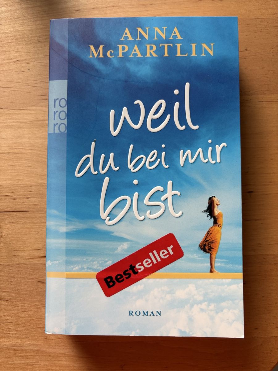 Libri: Anna McPartlin Weil du bei mir bist Roman – Nuovo (secondo la descrizione) da Zürich venduto da MeineBilderkiste