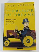 The Dreamer of Dreams by Sean French