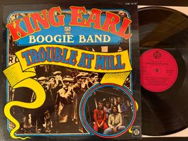 King Earl Boogie Band – Trouble At Mill [LP FR 1972]