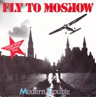 Modern Trouble – Fly to Moscow (7"-WHITE WAX)