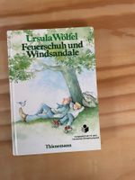 Ursula Wölfel - Feuerschuh und Windsandale, Kinderbuch