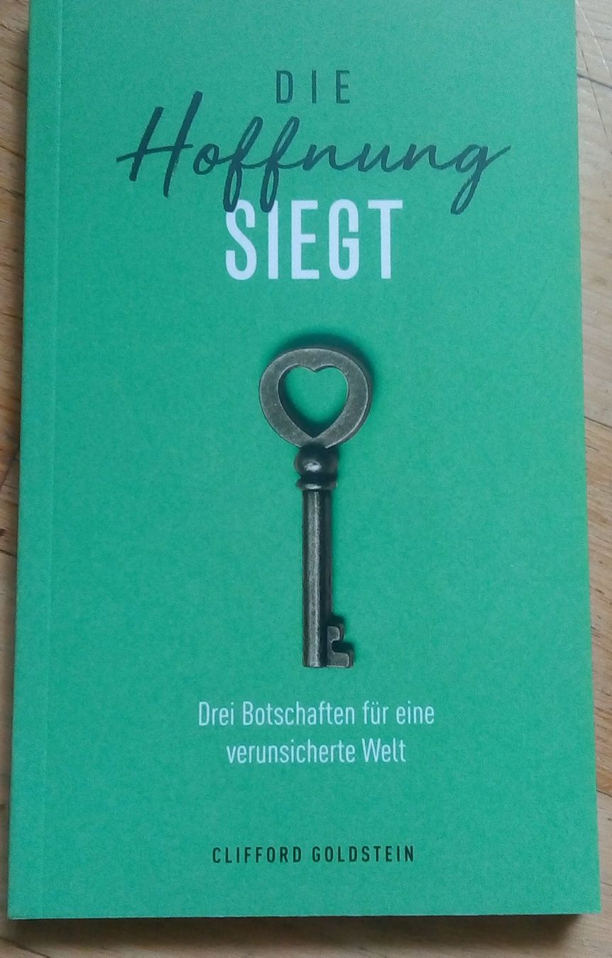 Libri: Die Hoffnung siegt - 3 Botschaften von Clifford Goldstein – Nuovo (secondo la descrizione) da St. Gallen venduto da elk2024