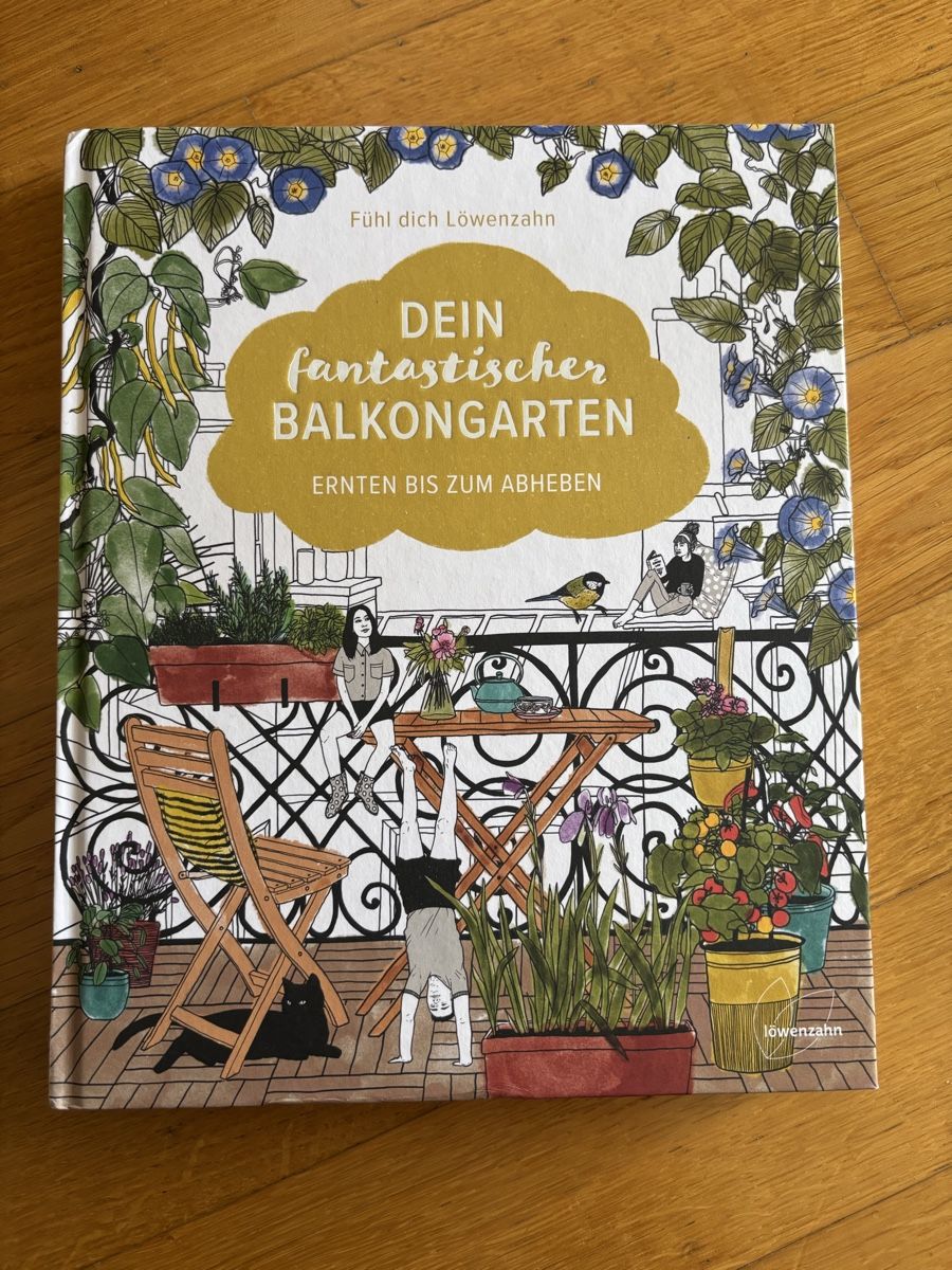 Bücher: Dein fantastischer Küchenbalkon – Neu (gemäss Beschreibung) aus Zürich von lar_my6b