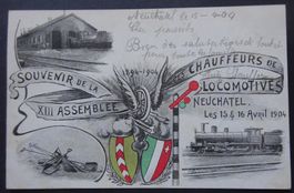 Ansichtskarte von der Lokführerversammlung Neuchâtel 1904
