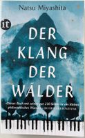 Der Klang der Wälder – Natsu Miyashita – Roman –TB – wie neu