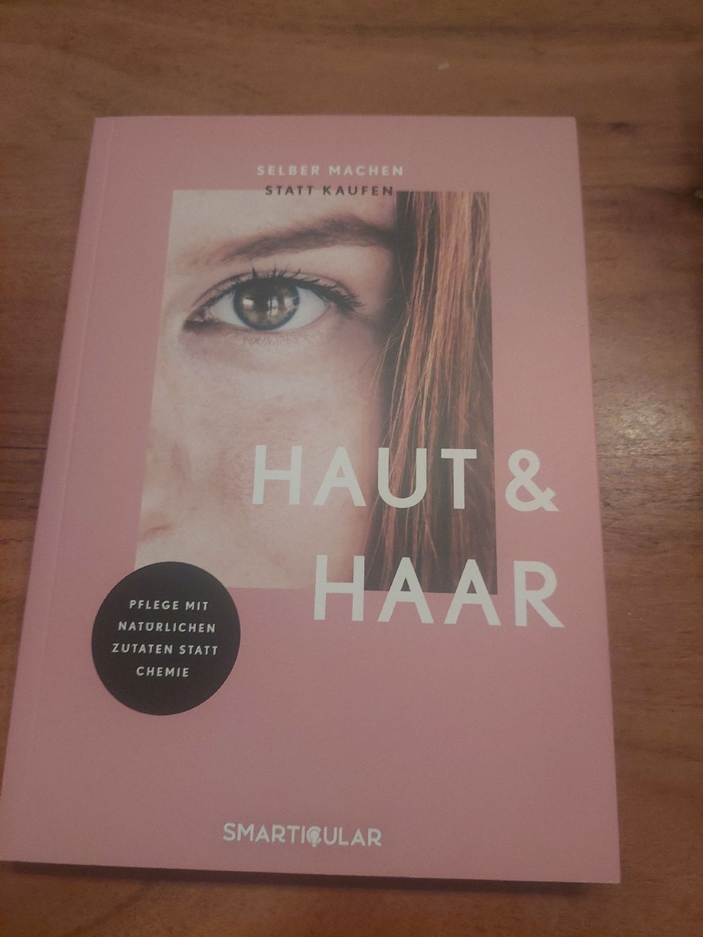 Bücher: Buch Haut & Haar selber machen  – Gebraucht aus Sissach von zwwerg