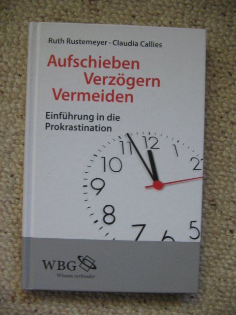 Bücher: Aufschieben, Verzögern, Vermeiden Ruth Rustemeyer – Gebraucht aus Reitnau von Bab0