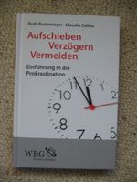 Aufschieben, Verzögern, Vermeiden Ruth Rustemeyer