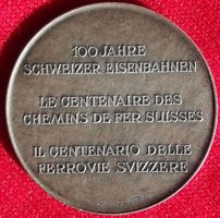 100 Jahre Schweizer Eisenbahn 1847 - 1947 Silber