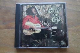 COREY HARRIS - FISH AIN'T BITIN' - CD