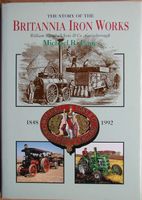 The Story of Britannia Iron Works - William Marshall Sons Co