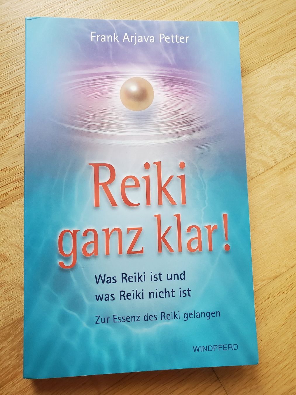 Libri: Reiki ganz klar! - Frank Arjava Petter - Top Zustand! – Usato da Wetzikon ZH venduto da Wetzicardo25