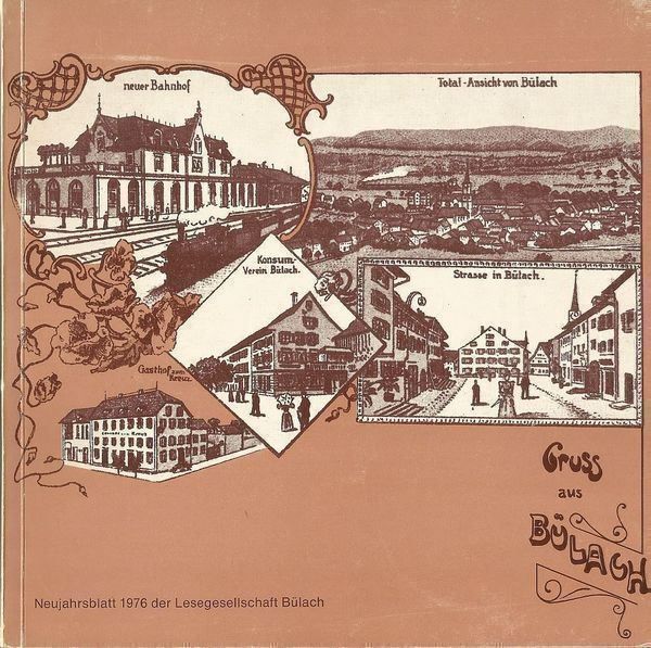 Libri: Gruss aus Bülach – Usato da Bern venduto da Grindelwaldaus