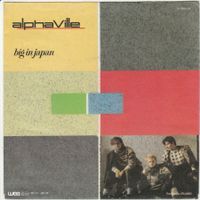 Alphaville - Big in Japan 7" Vinyl 1984