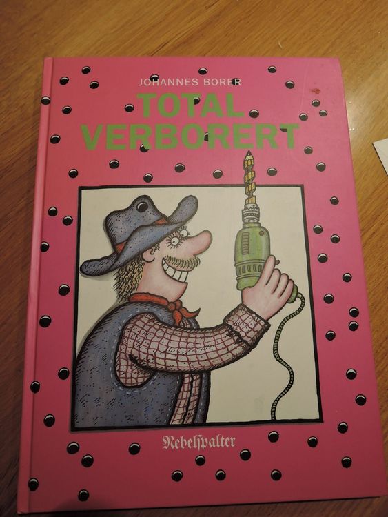 Johannes Borer Total verborert Kaufen auf Ricardo