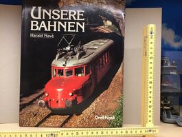 «Unsere Bahnen» von Harald Navé