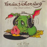 Erste Allgemeine Verunsicherung - A la Carte (EAV)