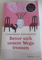 Bevor sich unsere Wege trennen