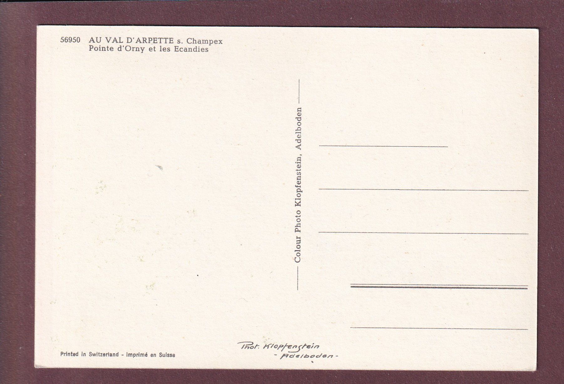 Cartoline postali: VAL D'ARPETTE près Champex - Pointe d'Orny – Usato da Pully venduto da nicecards 1