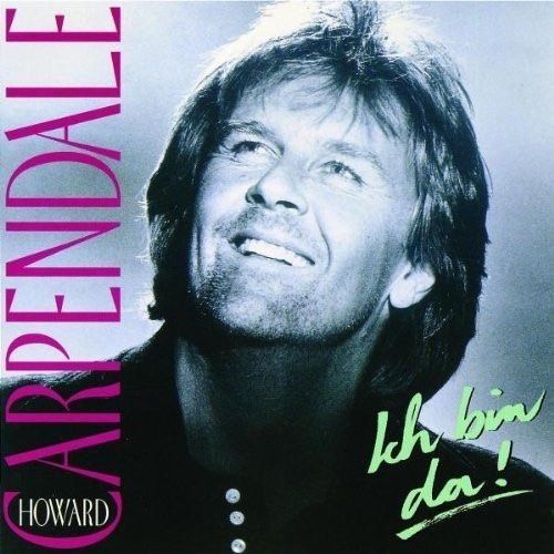 CDs: HOWARD CARPENDALE (CD) Ich bin da! – Gebraucht aus Zürich von Tarafo5