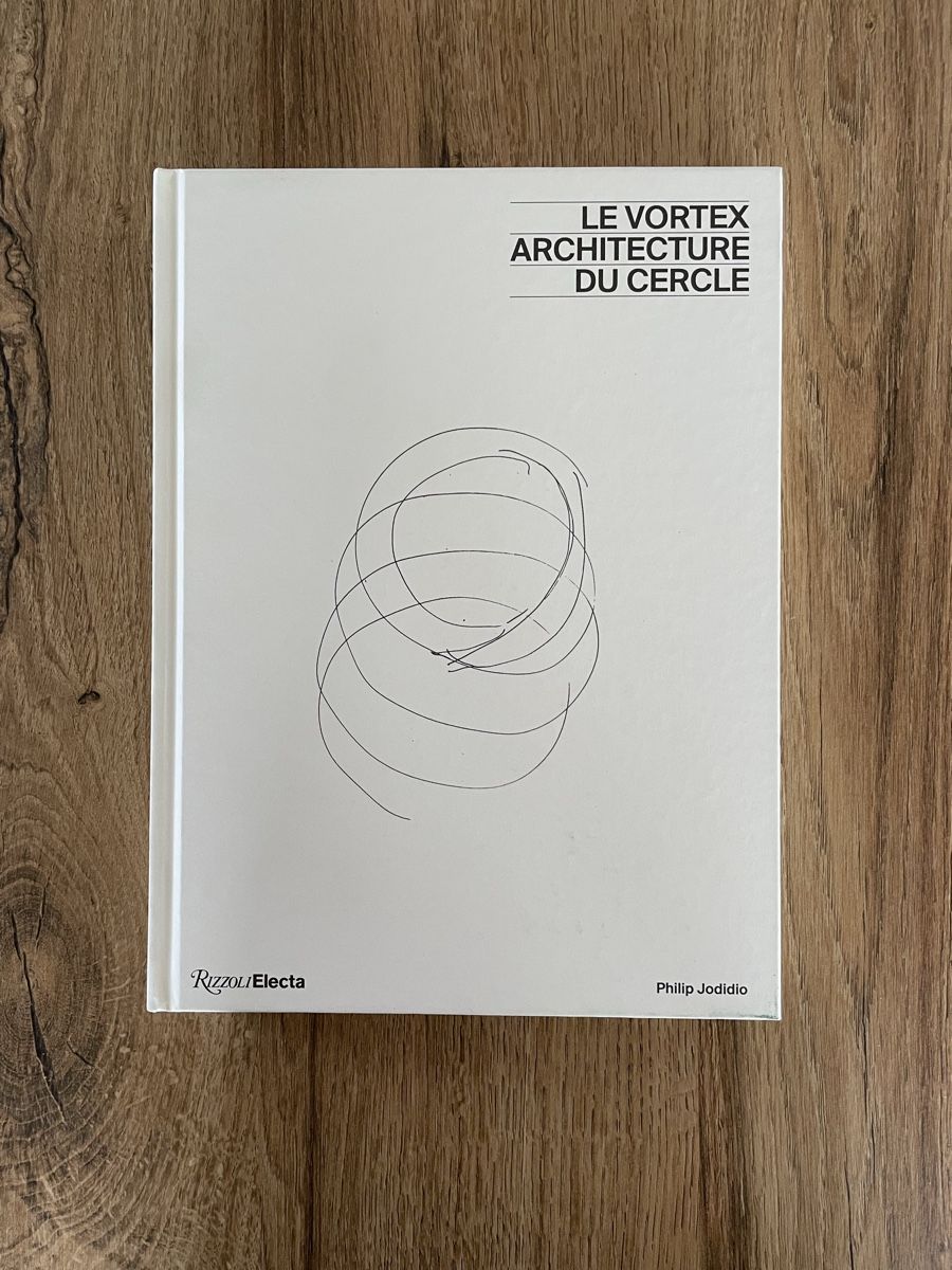 Libri: Livre : Le Vortex: Architecture du cercle – Usato da Lonay venduto da ju-71
