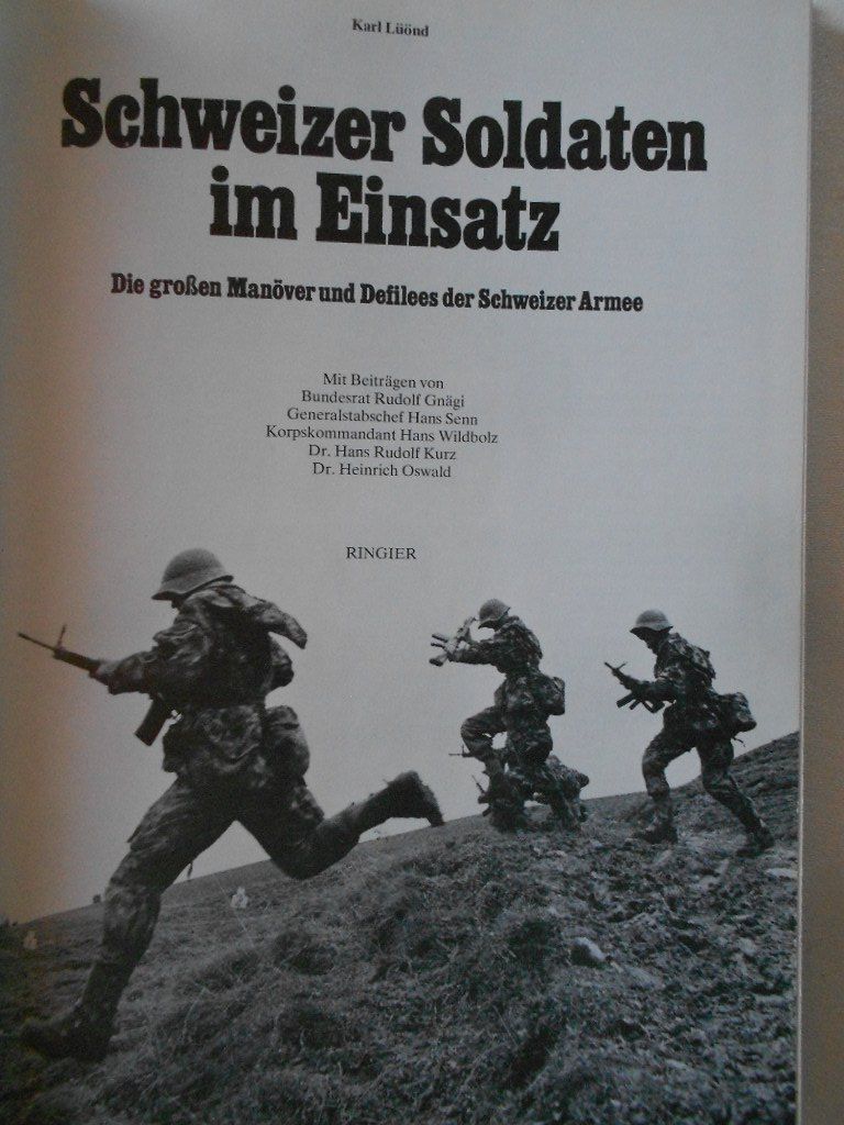 Libri: Schweizer Soldaten im Einsatz – Usato da Bex venduto da Giorgiob 3