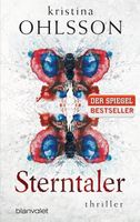 Kristina Ohlsson - Sterntaler - Thriller