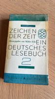 Zeichen der Zeit: Deutsches Lesebuch 2 - Walther Killy1960