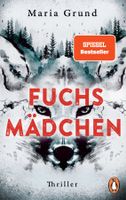 Grund Maria - Fuchsmädchen / Thriller