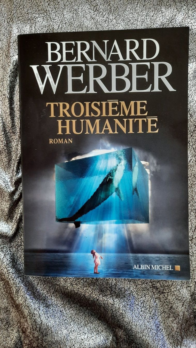 Bücher: BERNARD WERBER - Troisième Humanité – Gebraucht aus Lausanne von BrigitteAnne