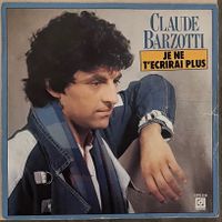 CLAUDE BARZOTTI - JE NE T'ECRIRAI PLUS