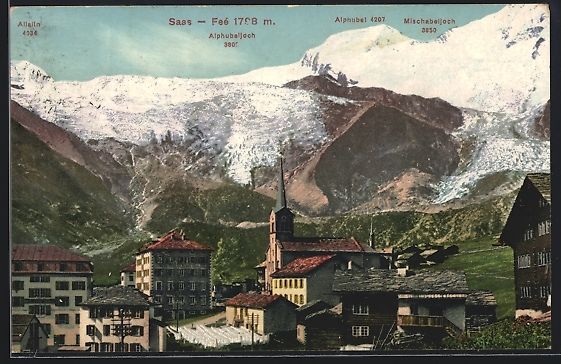 Ansichtskarten: Saas-Fee, Teilansicht gegen Alphubeljoch – Gebraucht aus Berlin von bartko-reher
