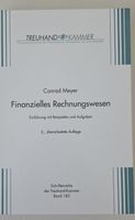 Finanzielles Rechnungswesen - Conrad Meyer / 2. überar. Aufl