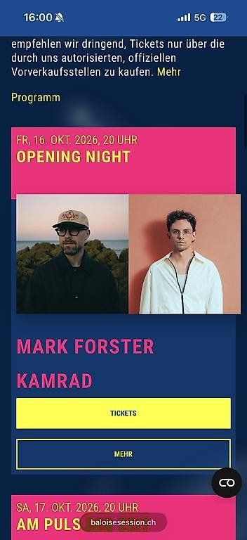 Biglietti: Baloise Session | Opening Night | Mark Forster & Kamrad – Usato da Muttenz venduto da wersuchtderfindet_