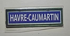 Plaque de rue Métro Paris Havre-Caumartin RATP neuve
