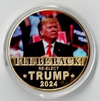 Trump 2024_I LL be Back_I Will Return_Gedenkmedaille 4