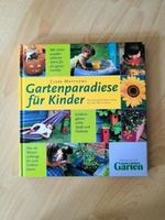 Gartenparadiese für Kinder