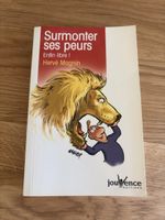 Livre Surmonter ses peurs Hervé Magnin Bon état