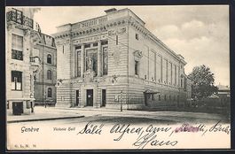AK Genève, Victoria Hall, 1904