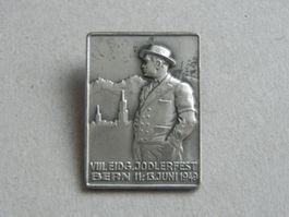 Abzeichen Brosche Jodler Jodlerfest Eidg. Bern BE 1949