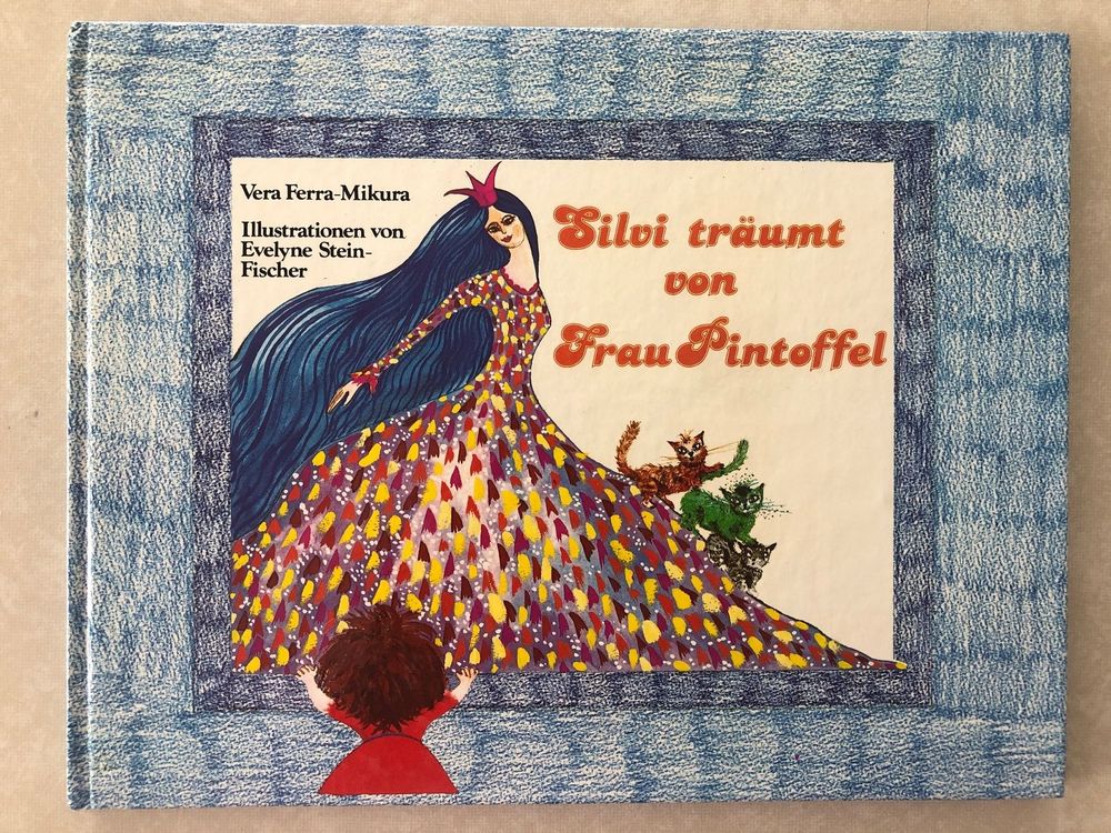 Buch: Silvi träumt von Frau Pintoffel (Gebraucht) in Balzers für CHF 14 ...