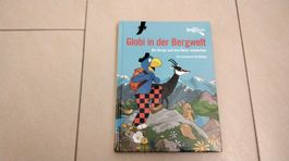 Globi in der Bergwelt ( TOP ZUSTAND)