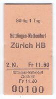 Billette Hüttlingen-Mettendorf - Zürich HB