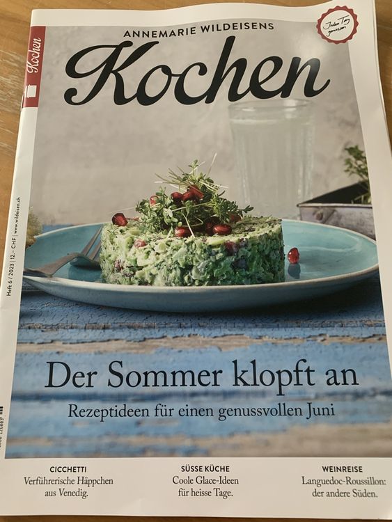 Annemarie Wildeisen’s Kochen Heft 6 2023 | Kaufen Auf Ricardo