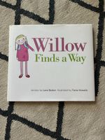 Willow Finds a Way - by Lana Button & Tania Howells