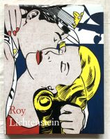 Roy Lichtenstein - Die Ironie des Banalen - Kunstband
